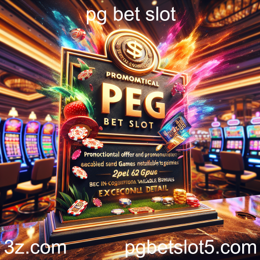 Descubra as Promoções Imperdíveis do PG Bet Slot